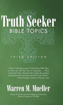 Truth Seeker: Bible Topics: Third Edition (Hardback)