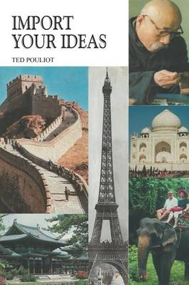 Import Your Ideas (Paperback)