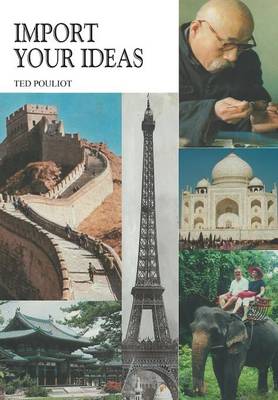 Import Your Ideas (Hardback)
