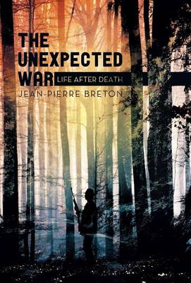 The Unexpected War: Life After Death (Hardback)