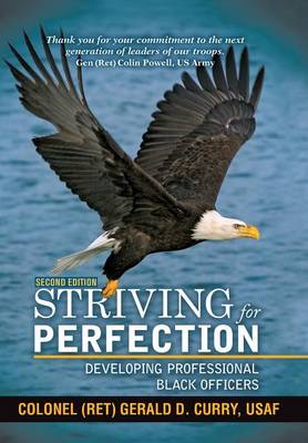 Striving for Perfection: Developing Professional Black Officers (Hardback)