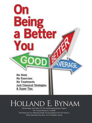 On Being a Better You (Paperback)