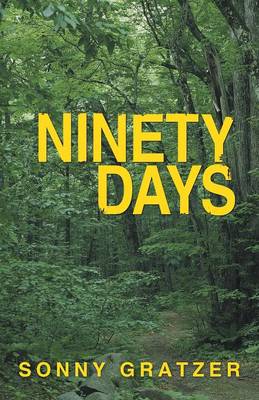 Ninety Days (Paperback)