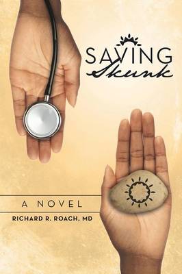 Saving Skunk (Paperback)