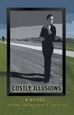 Costly Illusions (Paperback)
