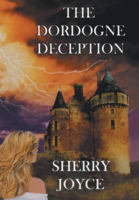 The Dordogne Deception (Hardback)