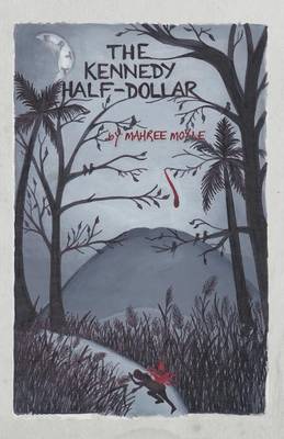 The Kennedy Half-Dollar (Paperback)
