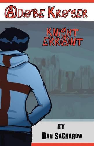 Adobe Kroger: Knight Errant (Paperback)