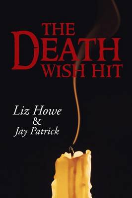 The Death Wish Hit (Paperback)