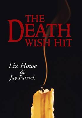The Death Wish Hit (Hardback)