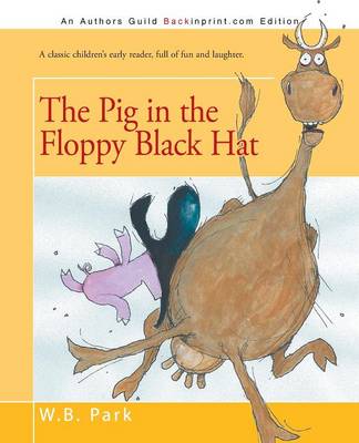 The Pig in the Floppy Black Hat (Paperback)