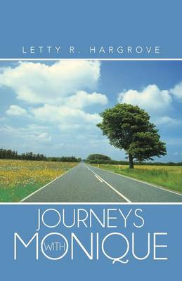 Journeys with Monique (Paperback)