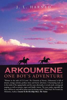 Arkoumene: One Boy's Adventure (Paperback)