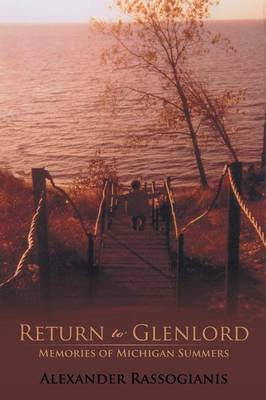 Return to Glenlord: Memories of Michigan Summers (Paperback)