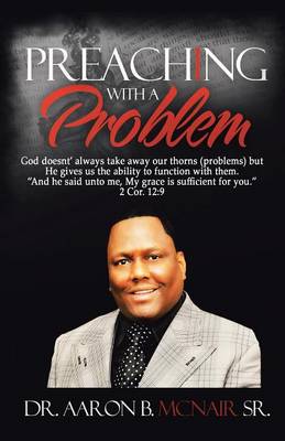 Preaching with a Problem: A Guidebook for Religious Leaders (Paperback)