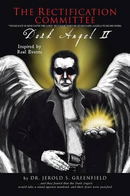The Rectification Committee: Dark Angel II (Paperback)