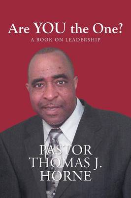 Are You the One?: A Book on Leadership (Paperback)