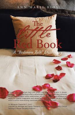 The Little Red Book: A Bedroom Talk Dictionary (Paperback)