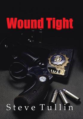 Wound Tight (Hardback)
