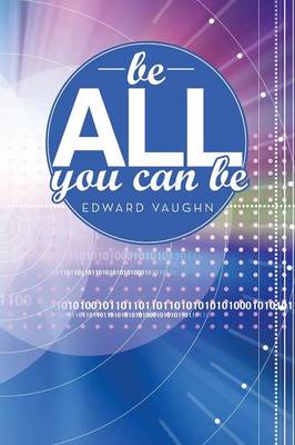 Be All You Can Be (Paperback)