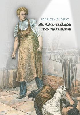 A Grudge to Share (Hardback)