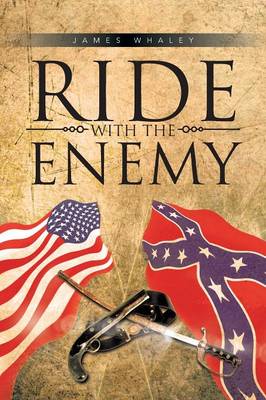 Ride with the Enemy (Paperback)