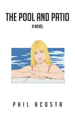 The Pool and Patio (Paperback)