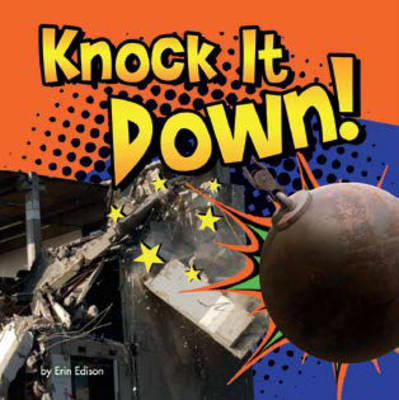 Knock it Down! (Board book)