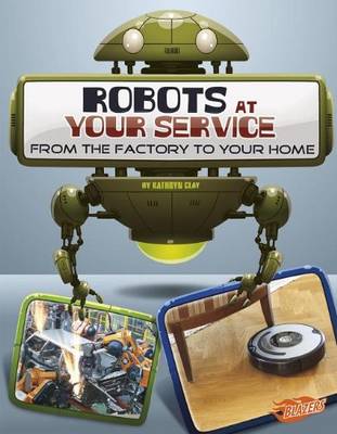 Robots at Your Service - World of Robots (Paperback)