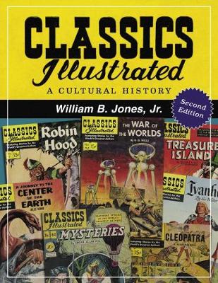Cover Classics Illustrated: A Cultural History