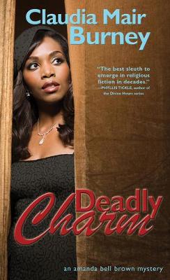 Deadly Charm: An Amanda Bell Brown Mystery (Paperback)
