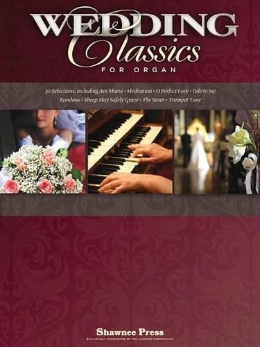 Wedding Classics For Organ (Paperback)