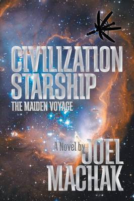 Civilization Starship: The Maiden Voyage (Paperback)