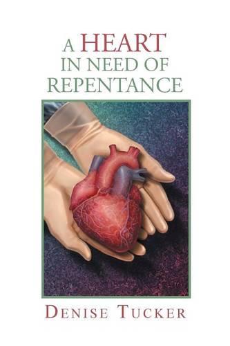 A Heart in Need of Repentance (Paperback)
