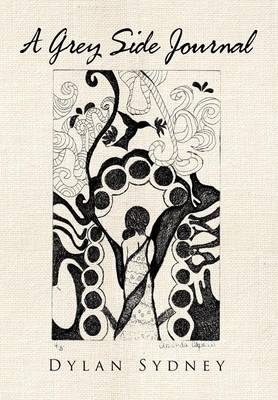 A Grey Side Journal (Hardback)