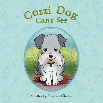Cozzi Dog Can't See (Paperback)