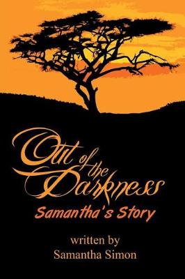Out of the Darkness Samantha's Story (Paperback)