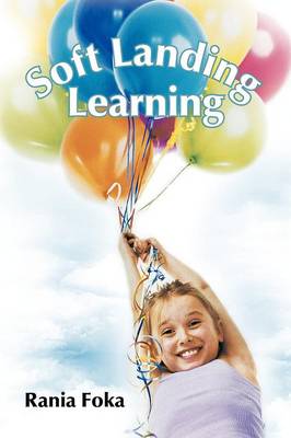 Soft Landing Learning (Paperback)