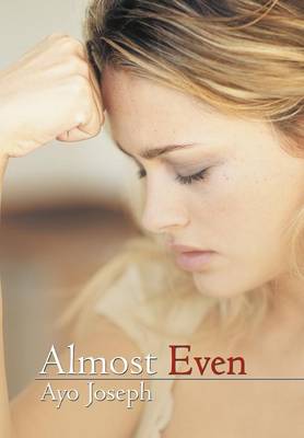 Almost Even (Hardback)