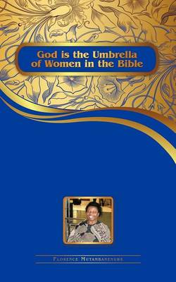 God Is the Umbrella of Women in the Bible (Paperback)