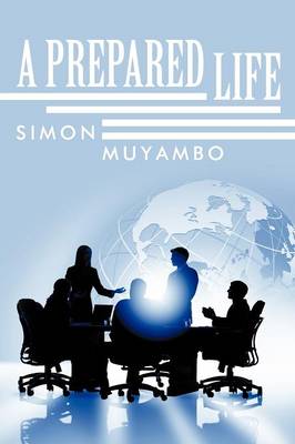 A Prepared Life (Paperback)