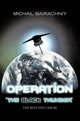 Operation "The Black Thunder" (Paperback)
