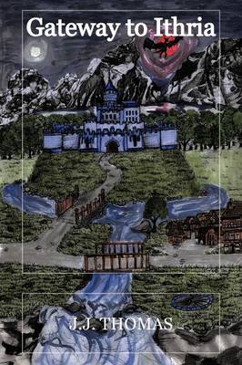 Gateway to Ithria (Paperback)