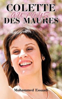 Colette Au Pays Des Maures (Hardback)