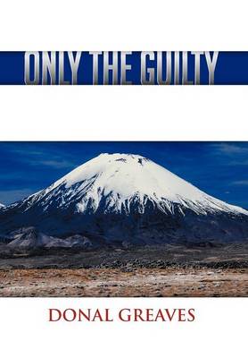 Only the Guilty (Hardback)
