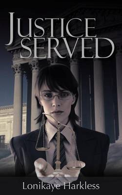 Justice Served (Paperback)