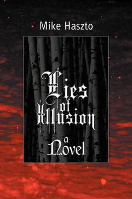 Lies of Illusion (Paperback)