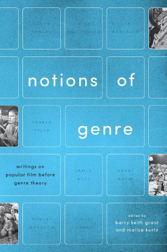 Notions of Genre: Writings on Popular Film Before Genre Theory (Hardback)