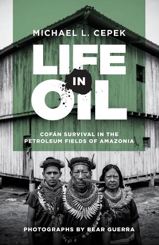University of Texas Press Life In Oil