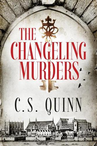 The Changeling Murders - The Thief Taker 4 (Paperback)